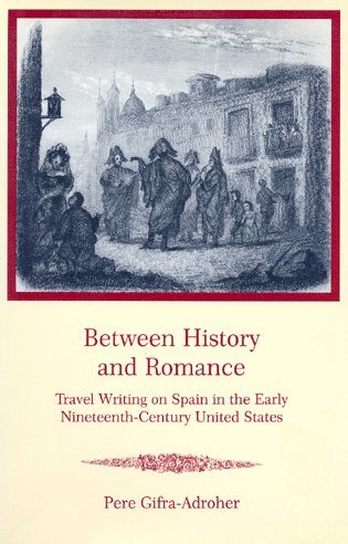 bokomslag Between History and Romance