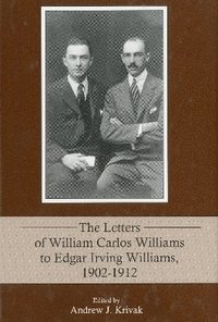 bokomslag The Letters of William Carlos Williams to Edgar Irving Williams, 19021912
