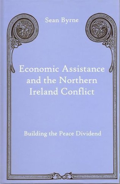 bokomslag Economic Assistance and the Northern Ireland Conflict