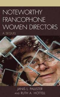 bokomslag Noteworthy Francophone Women Directors