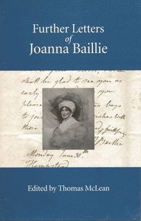 bokomslag Further Letters of Joanna Baillie