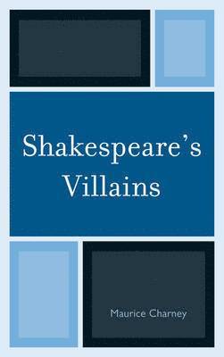 Shakespeare's Villains 1