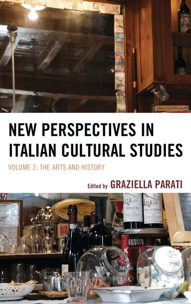 Graziella Parati - New Perspectives in Italian Cultural Studies, Inbunden