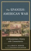 bokomslag The Spanish-American War