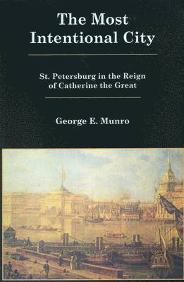 George E. Munro - Most Intentional City, Häftad