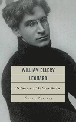 William Ellery Leonard 1