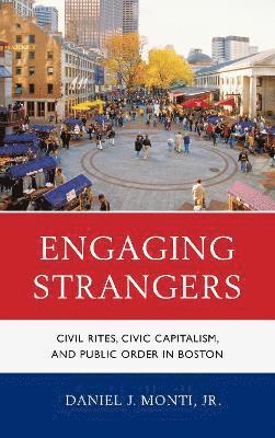 Engaging Strangers 1