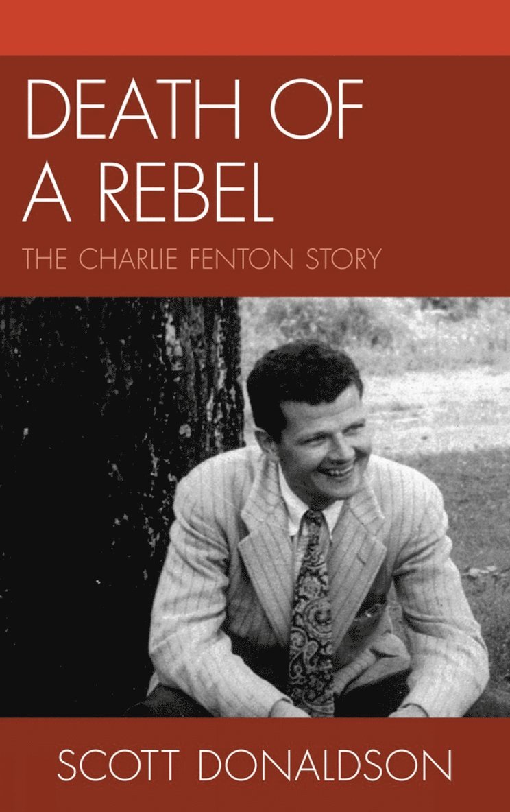 Scott Donaldson - Death of a Rebel, Häftad