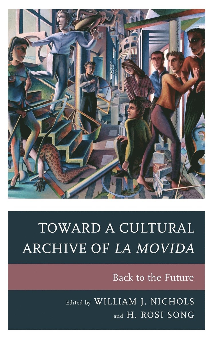 Toward a Cultural Archive of la Movida 1