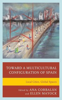 bokomslag Toward a Multicultural Configuration of Spain