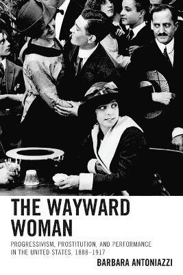 The Wayward Woman 1