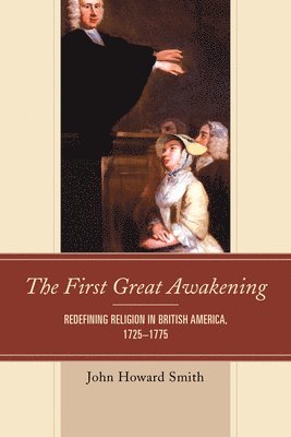 bokomslag The First Great Awakening