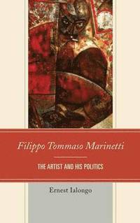 bokomslag Filippo Tommaso Marinetti
