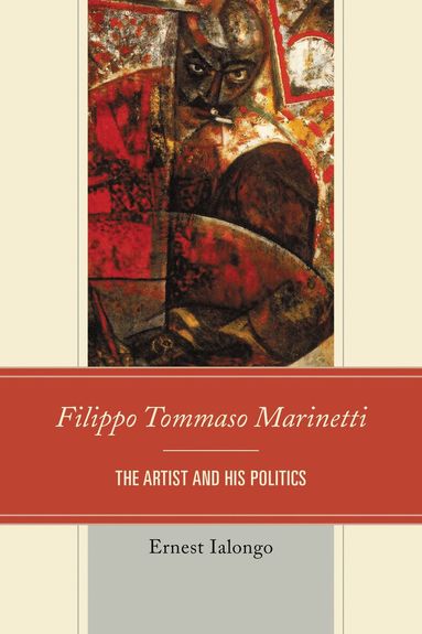Ernest Ialongo - Filippo Tommaso Marinetti, Häftad
