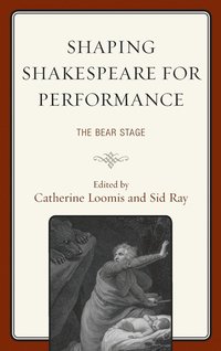 bokomslag Shaping Shakespeare for Performance