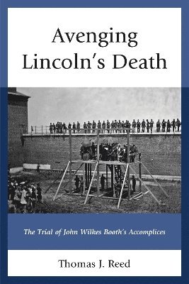 bokomslag Avenging Lincolns Death