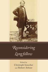 bokomslag Reconsidering Longfellow