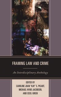 bokomslag Framing Law and Crime