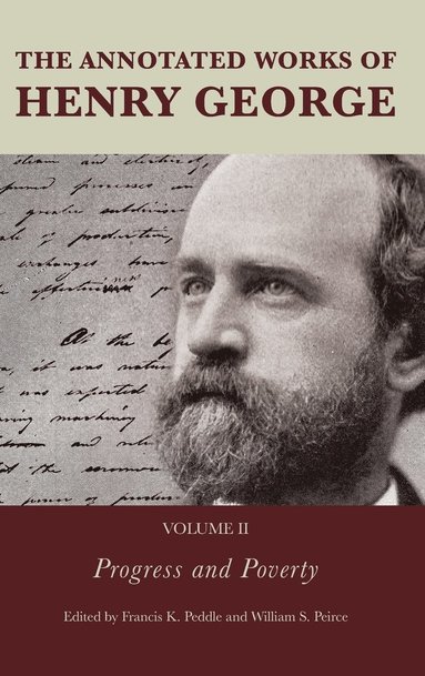 bokomslag The Annotated Works of Henry George