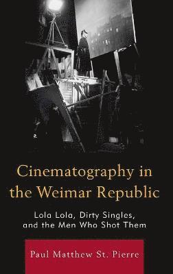 Cinematography in the Weimar Republic 1