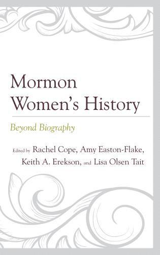 bokomslag Mormon Women's History