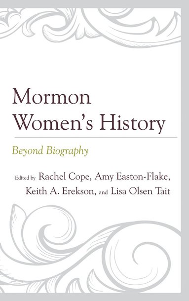 bokomslag Mormon Womens History