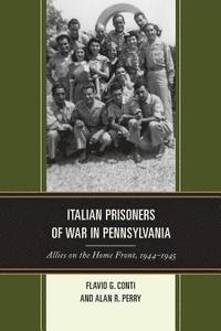 bokomslag Italian Prisoners of War in Pennsylvania