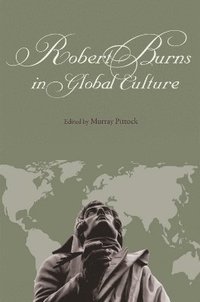 bokomslag Robert Burns in Global Culture