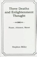bokomslag Three Deaths and Enlightenment Thought