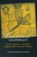 Susan Paterson Glover - Engendering Legitimacy, Inbunden