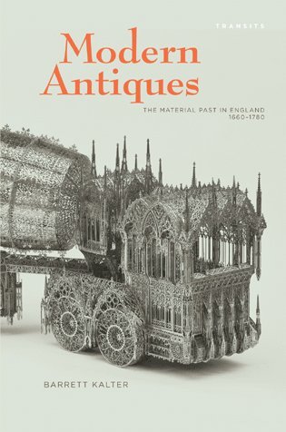 Barrett Kalter - Modern Antiques, Inbunden