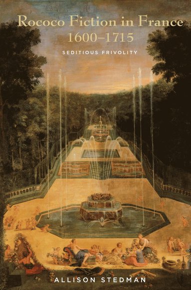 bokomslag Rococo Fiction in France, 1600-1715