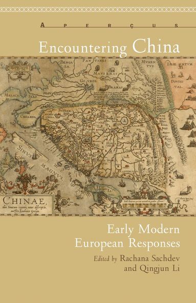 Rachana Sachdev, Qinjun Li - Encountering China, Inbunden