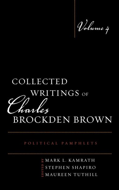 bokomslag Collected Writings of Charles Brockden Brown