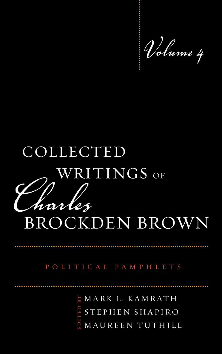 Collected Writings of Charles Brockden Brown 1