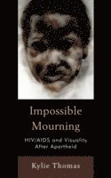 bokomslag Impossible Mourning