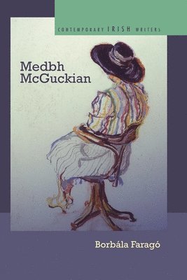 bokomslag Medbh McGuckian