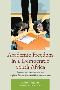 bokomslag Academic Freedom in a Democratic South Africa