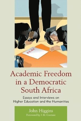 Academic Freedom in a Democratic South Africa 1