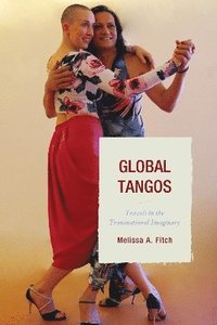bokomslag Global Tangos