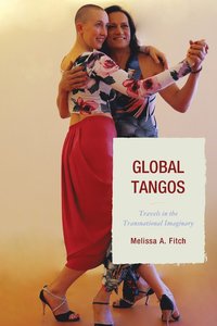 bokomslag Global Tangos