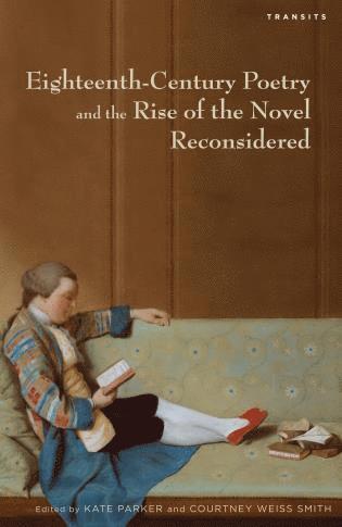 bokomslag Eighteenth-Century Poetry and the Rise of the Novel Reconsidered