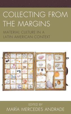 María Mercedes Andrade, Maria Mercedes Andrade - Collecting from the Margins, Häftad