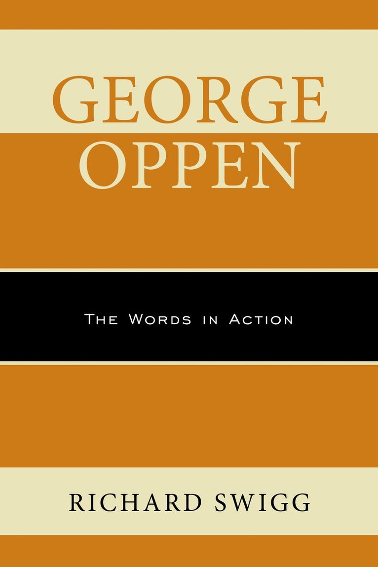Richard Swigg - George Oppen, Häftad