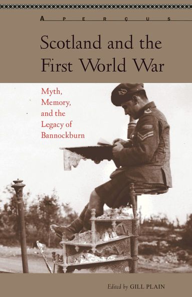Gill Plain - Scotland and the First World War, Inbunden