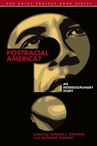 bokomslag Postracial America?