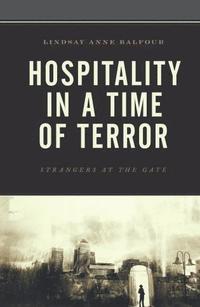 bokomslag Hospitality in a Time of Terror