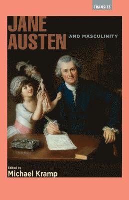 bokomslag Jane Austen and Masculinity