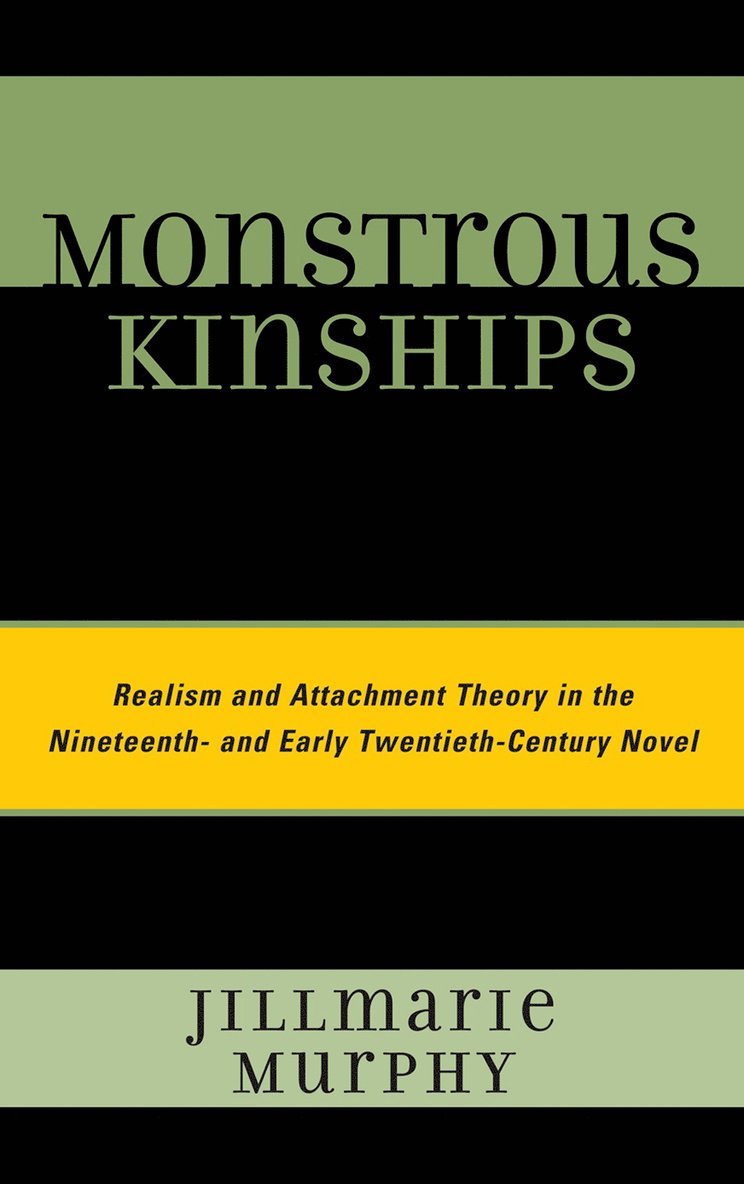 Jillmarie Murphy - Monstrous Kinships, Inbunden