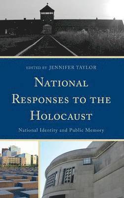 bokomslag National Responses to the Holocaust